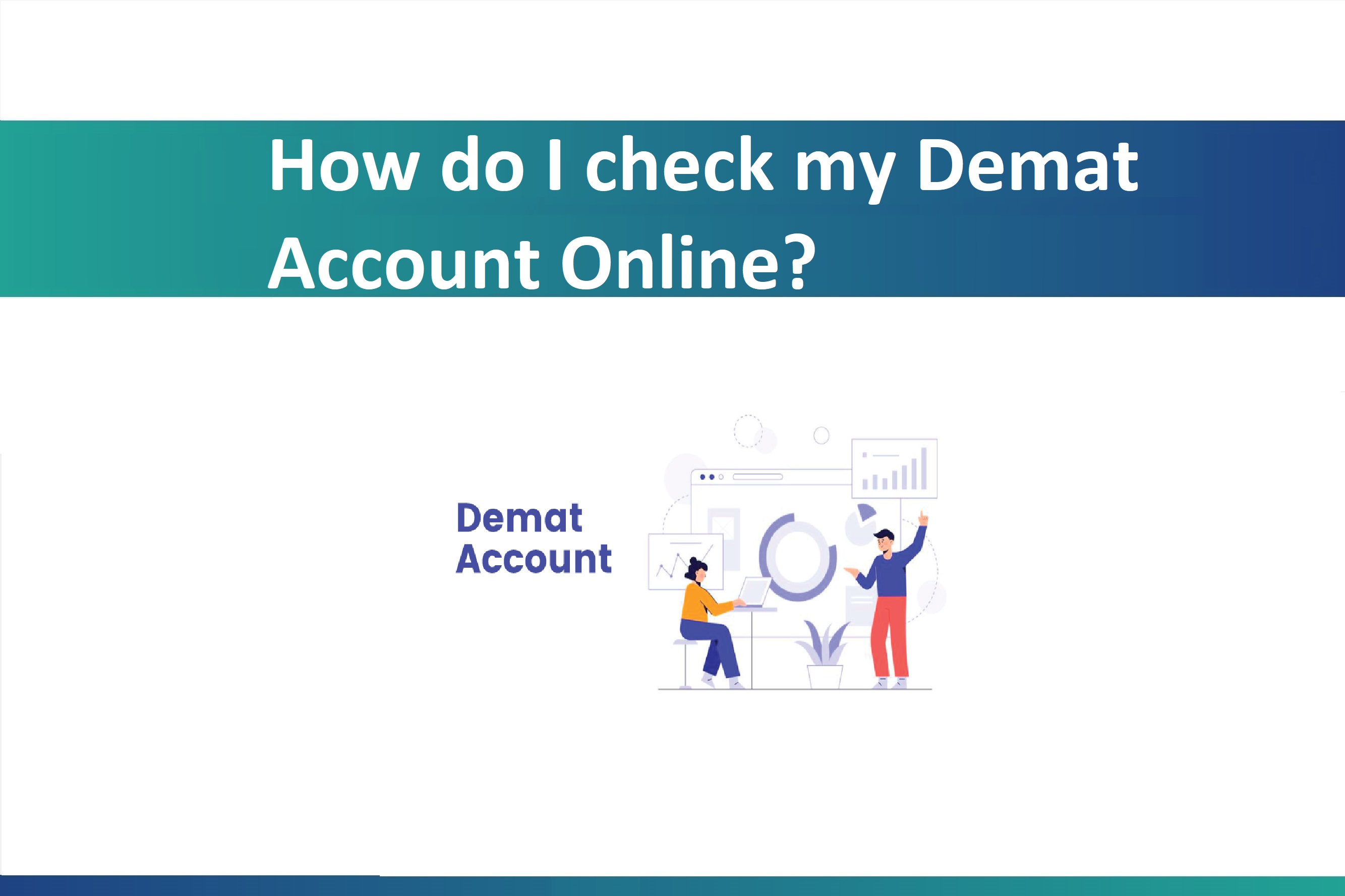How do I check my Demat account online?